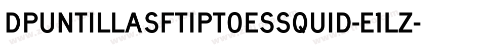 DPuntillasFTiptoesSquid-E1lz字体转换