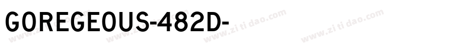 Goregeous-482D字体转换