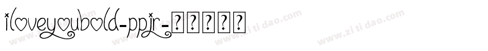 ILoveYouBold-pPjR字体转换