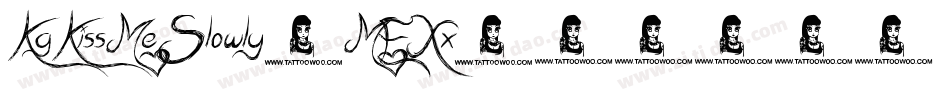 KgKissMeSlowly-MEXx字体转换