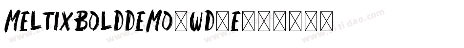 MeltixBoldDemo-Wd6E字体转换