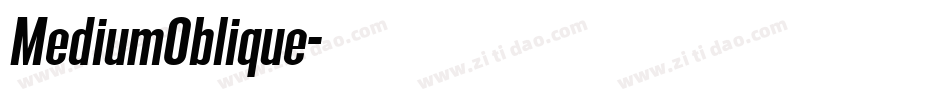 MediumOblique字体转换 MediumOblique字体转换