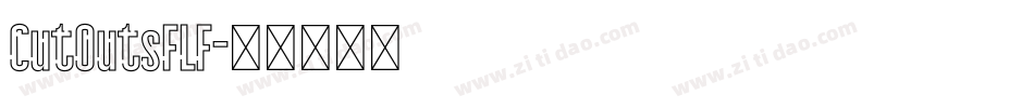 CutOutsFLF字体转换