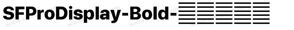 SFProDisplay-Bold字体转换