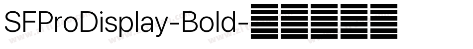 SFProDisplay-Bold字体转换