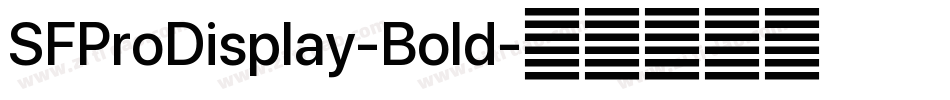 SFProDisplay-Bold字体转换