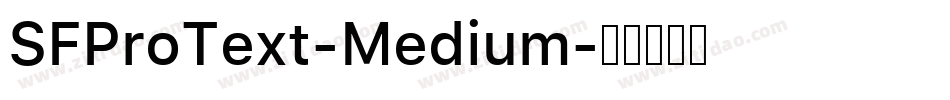 SFProText-Medium字体转换