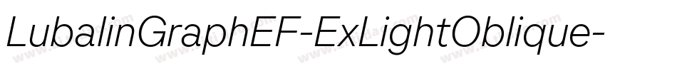 LubalinGraphEF-ExLightOblique字体转换