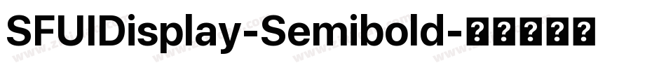 SFUIDisplay-Semibold字体转换