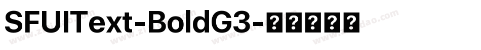 SFUIText-BoldG3字体转换
