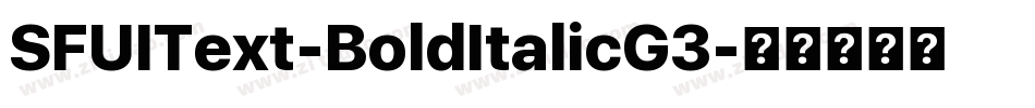 SFUIText-BoldItalicG3字体转换