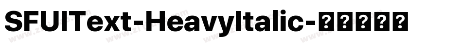 SFUIText-HeavyItalic字体转换