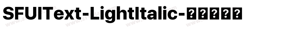 SFUIText-LightItalic字体转换