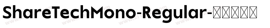 ShareTechMono-Regular字体转换