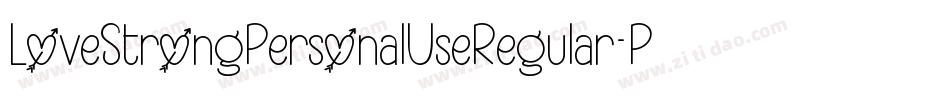 LoveStrongPersonalUseRegular-PxL2字体转换