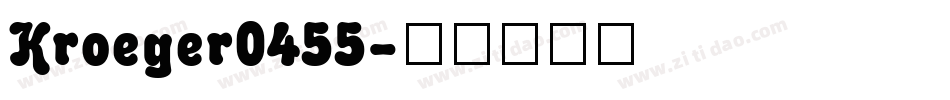 Kroeger0455字体转换