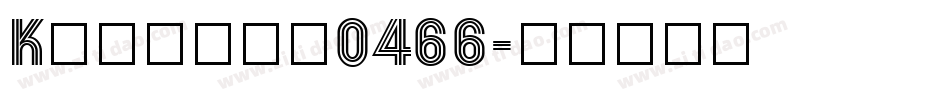Kroeger0466字体转换