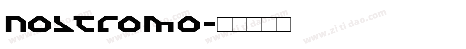Nostromo字体转换