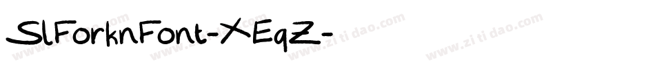 SlForknFont-XEqZ字体转换