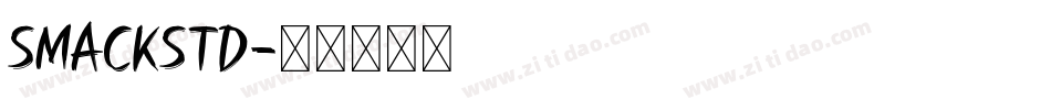 SmackStd字体转换