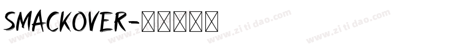 Smackover字体转换