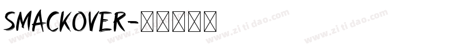 Smackover字体转换