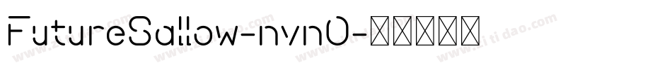 FutureSallow-nvnO字体转换