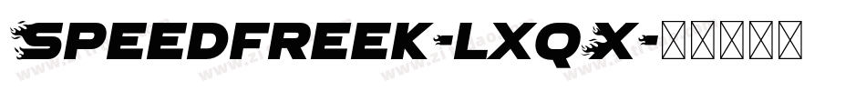 Speedfreek-lxqX字体转换
