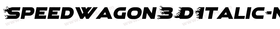 Speedwagon3DItalic-nPAM字体转换
