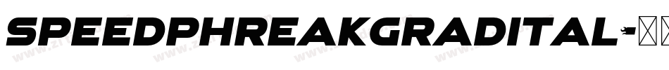 speedphreakgradital字体转换