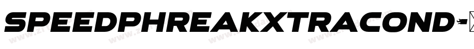 speedphreakxtracond字体转换
