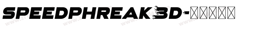 speedphreak3d字体转换