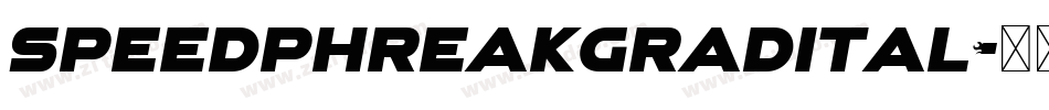 speedphreakgradital字体转换