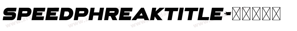 speedphreaktitle字体转换