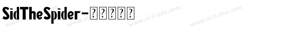 SidTheSpider字体转换