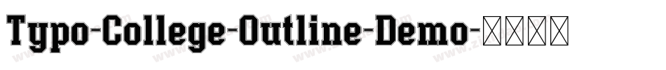 Typo-College-Outline-Demo字体转换