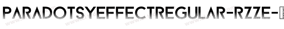 ParadotsyEffectRegular-RZZE字体转换