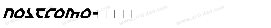 Nostromo字体转换