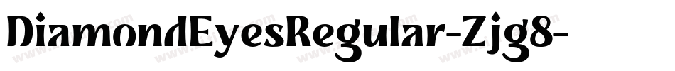 DiamondEyesRegular-Zjg8字体转换