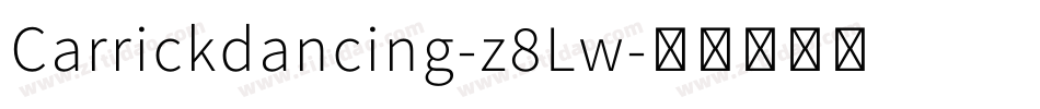 Carrickdancing-z8Lw字体转换