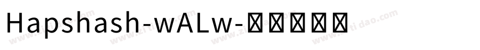Hapshash-wALw字体转换