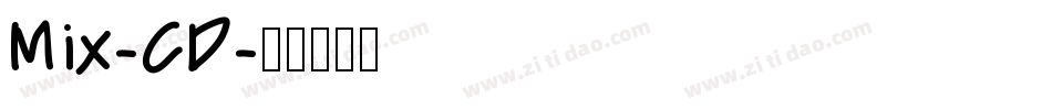Mix-CD字体转换