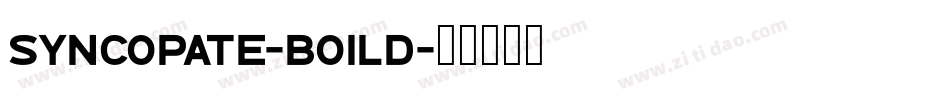 syncopate-boild字体转换