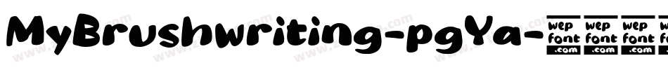 MyBrushwriting-pgYa字体转换