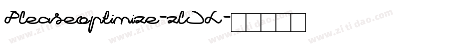 Pleaseoptimize-zlJL字体转换