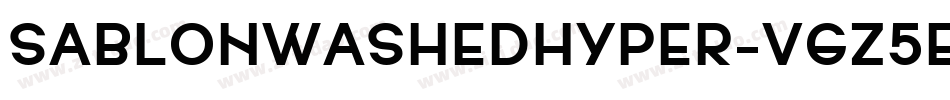 SablonWashedHyper-VGz5e字体转换