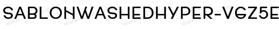 SablonWashedHyper-VGz5e字体转换