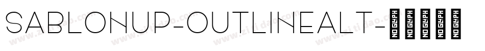 SablonUp-OutlineAlt字体转换