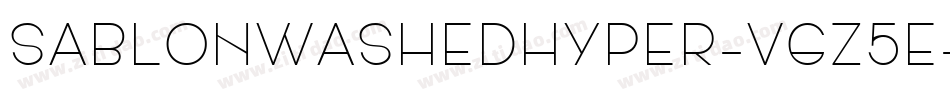 SablonWashedHyper-VGz5e字体转换