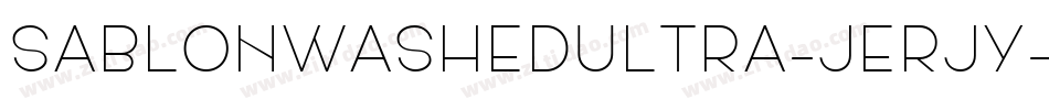 SablonWashedUltra-jErJy字体转换